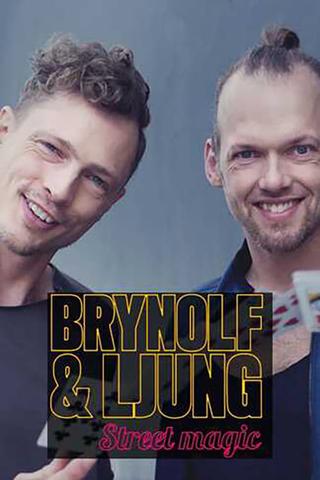 Brynolf & Ljung - Street magic poster