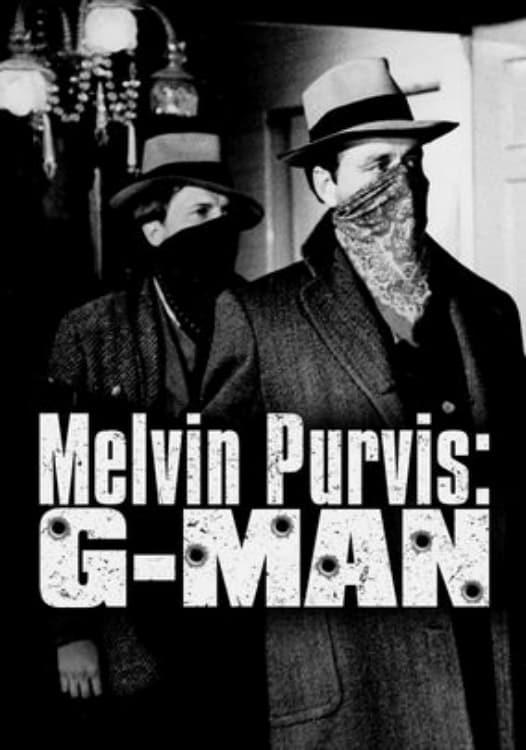Melvin Purvis G-Man poster