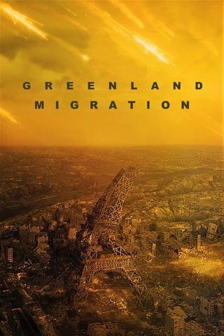 Greenland: Migration poster