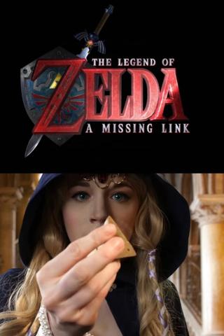 The legend of Zelda : A Missing Link poster