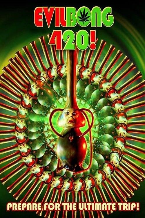 Evil Bong 420 poster