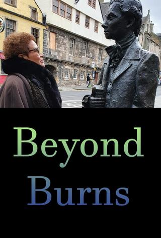 Beyond Burns poster