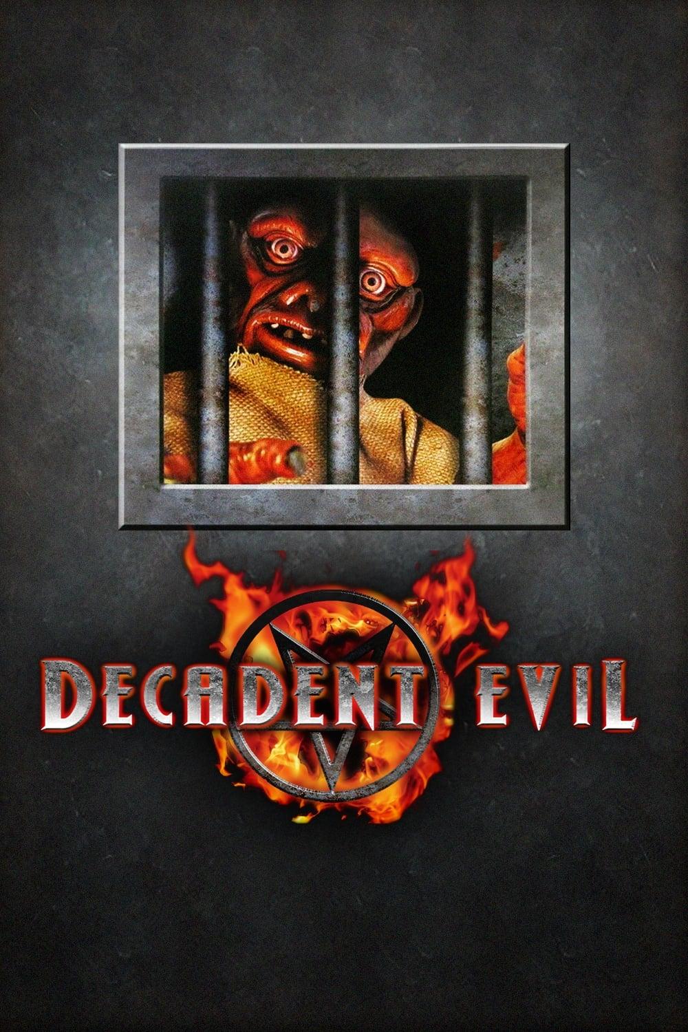 Decadent Evil poster