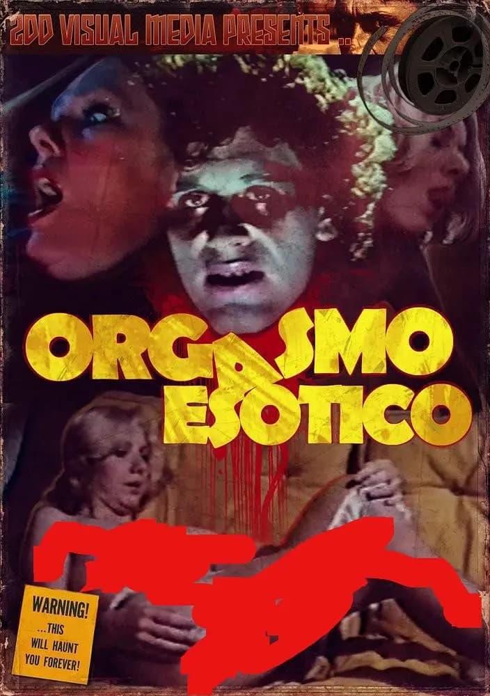 Orgasmo Esotico poster