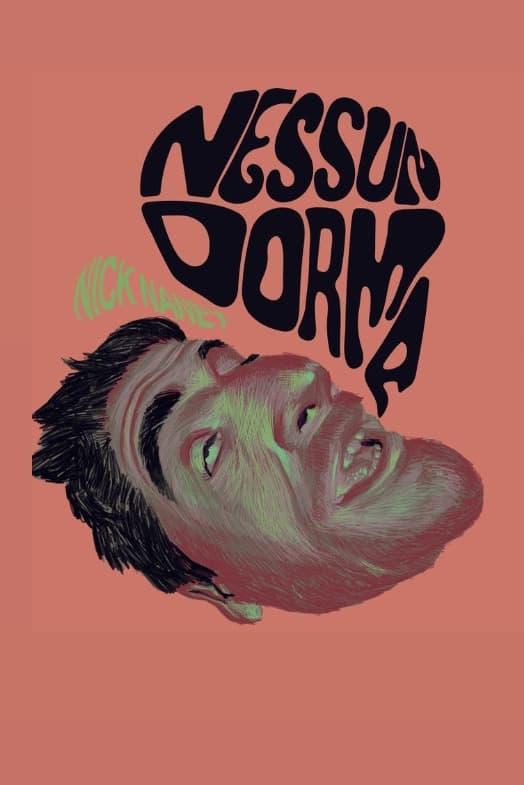 Nick Naney: Nessun Dorma poster