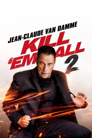 Kill 'em All 2 poster