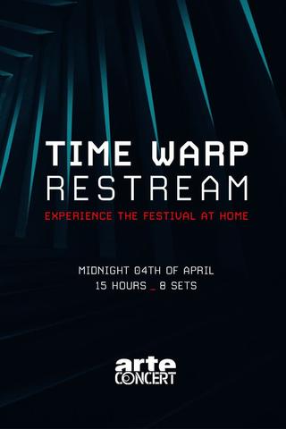 Time Warp - Restream (Part 2) poster