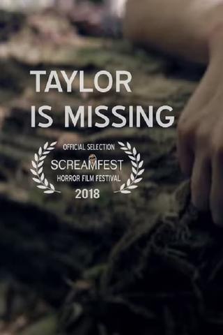 Taylor Is Missing poster