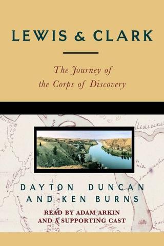 Lewis & Clark - The Journey of the Corps of Discovery poster