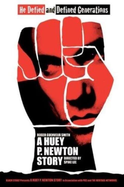 A Huey P. Newton Story poster