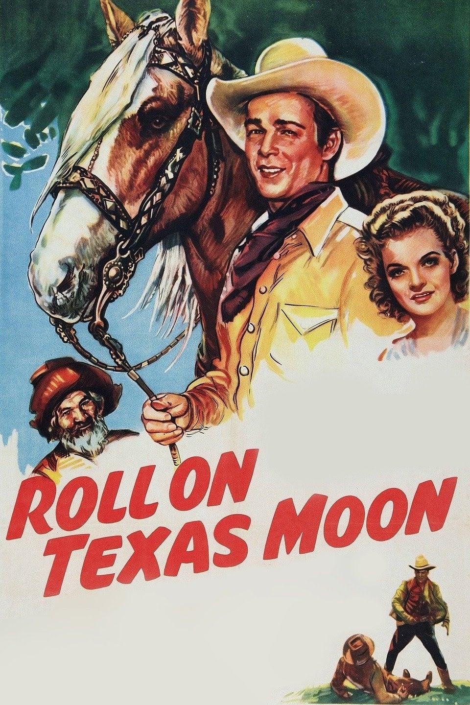 Roll on Texas Moon poster