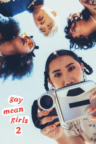 Gay Mean Girls: Reloaded poster