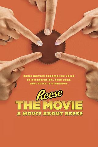 Reese The Movie: A Movie About Reese poster