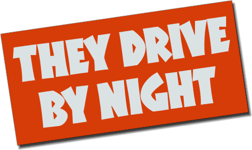 They Drive by Night logo