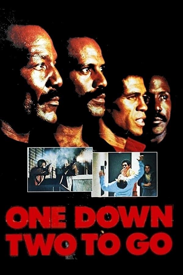 One Down, Two to Go poster