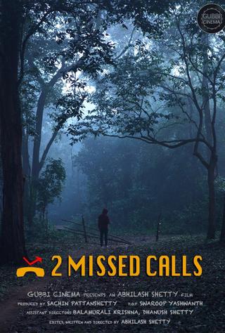 2 Missed Calls poster