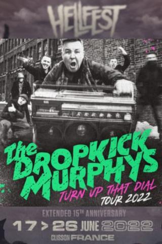 Dropkick Murphys - Au Hellfest 2022 poster