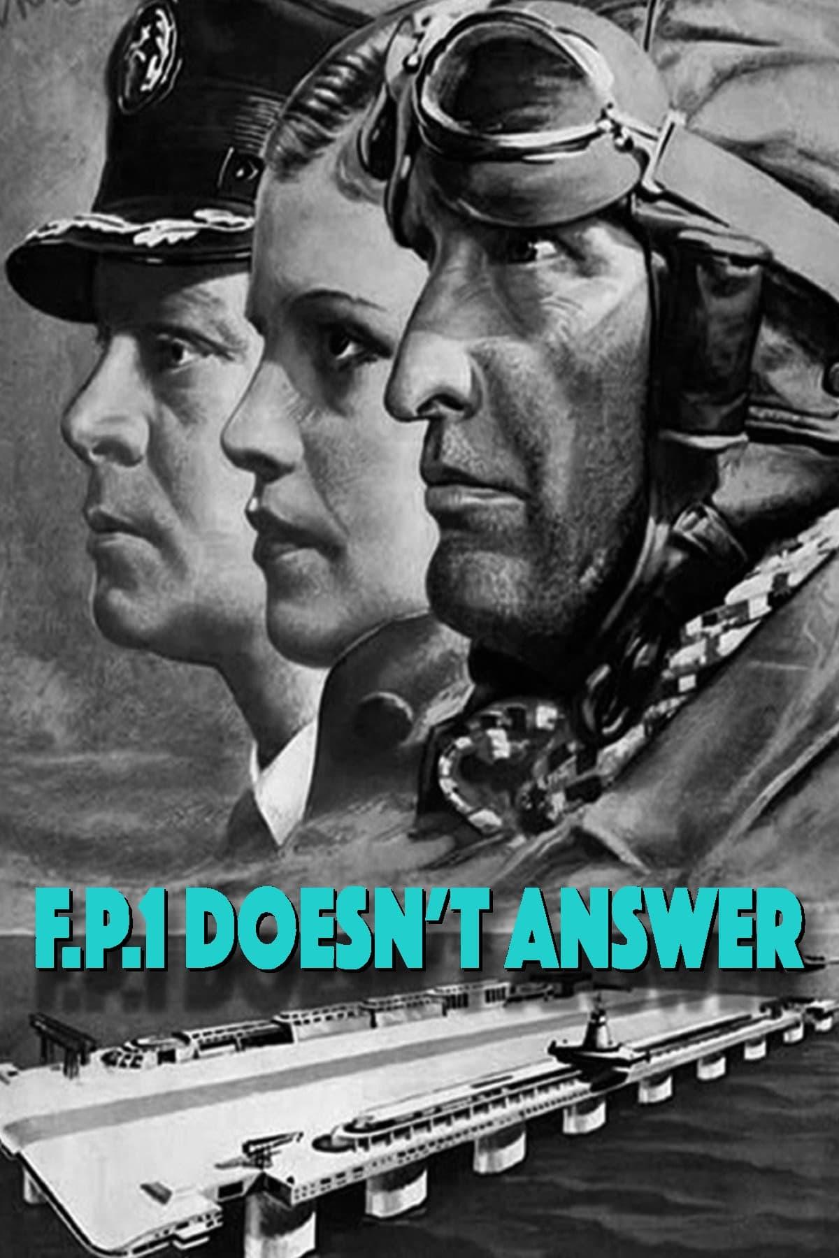 F.P.1 Doesn't Answer poster