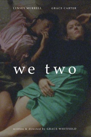 WE TWO poster