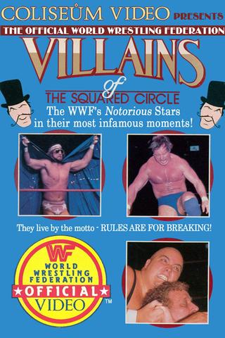 WWE Villains of The Squared Circle poster