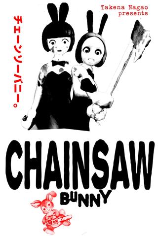 Chainsaw Bunny poster