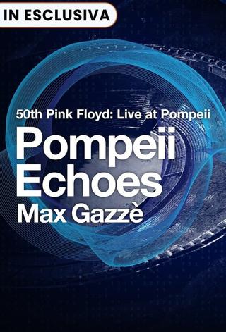 Pompeii Echoes - Max Gazzè poster