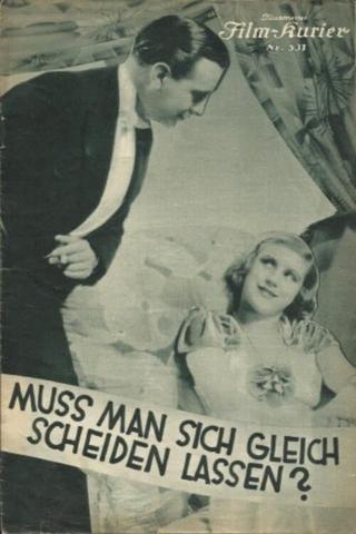 Muß man sich gleich scheiden lassen poster