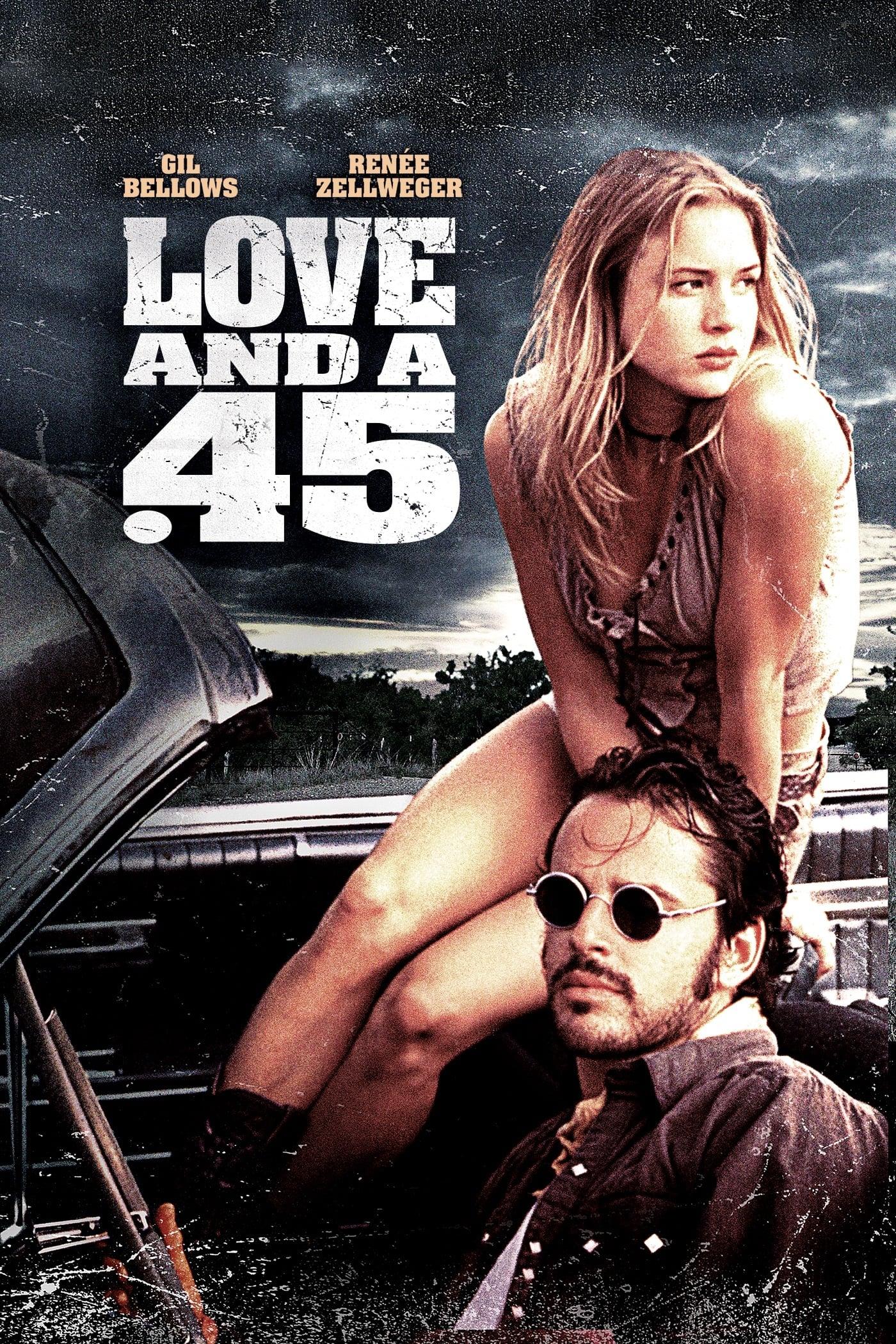 Love and a .45 poster
