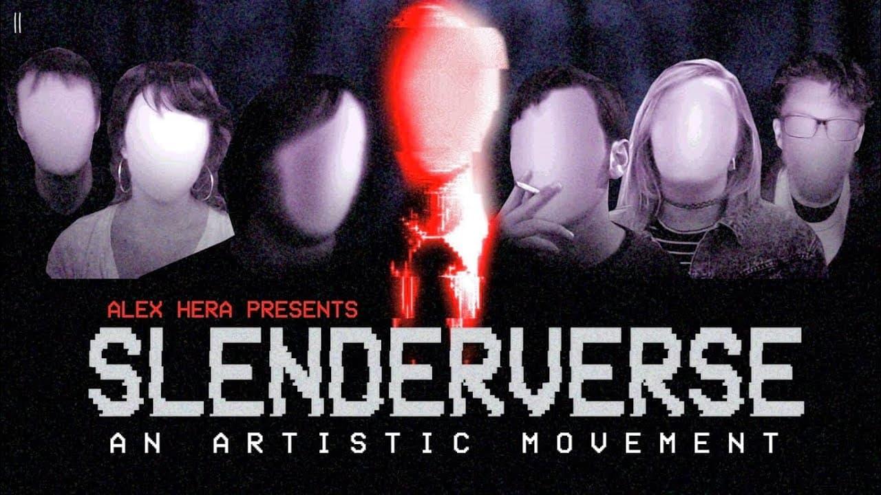 Slenderverse: An Artistic Movement backdrop