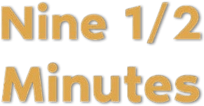 Nine 1/2 Minutes logo