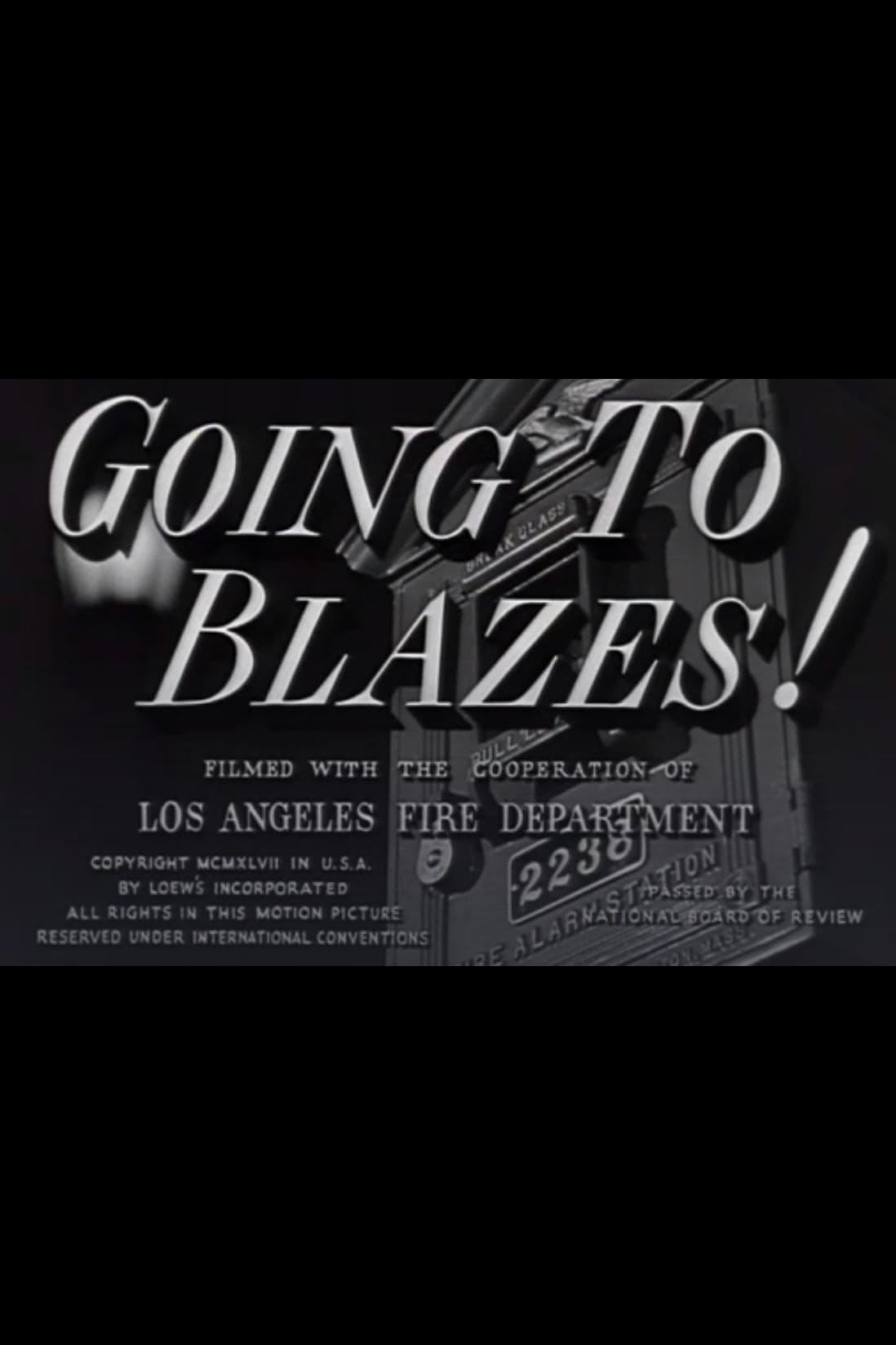 Going to Blazes! poster
