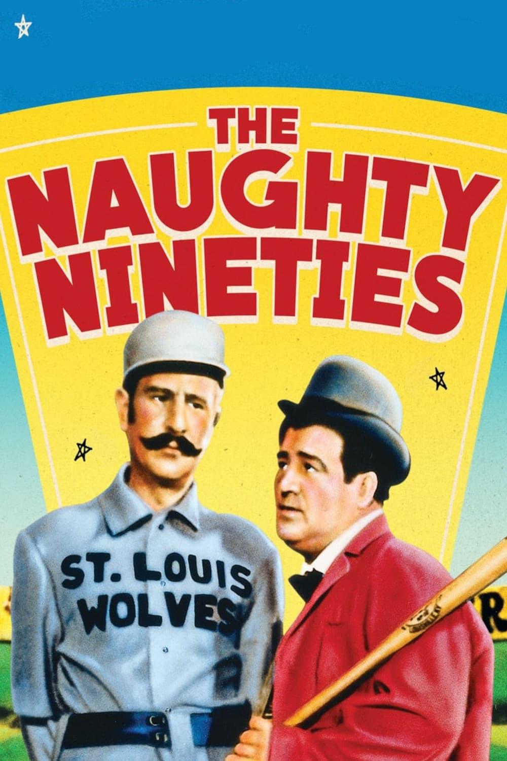 The Naughty Nineties poster