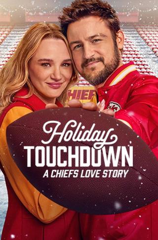 Holiday Touchdown: A Chiefs Love Story poster