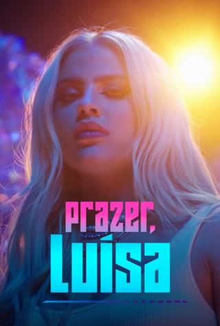 Prazer, Luísa poster