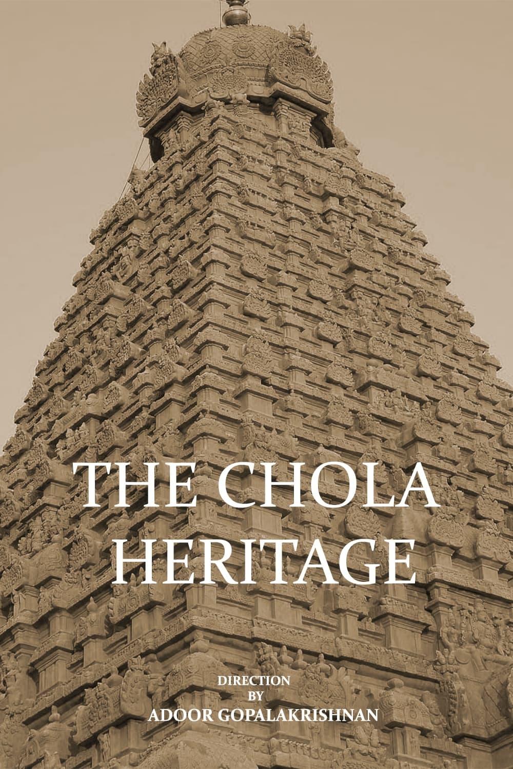 The Chola Heritage poster