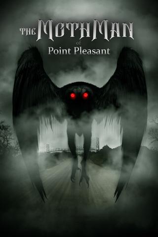 The Mothman of Point Pleasant poster