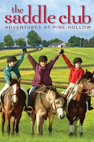 Saddle Club: Adventures at Pine Hollow poster