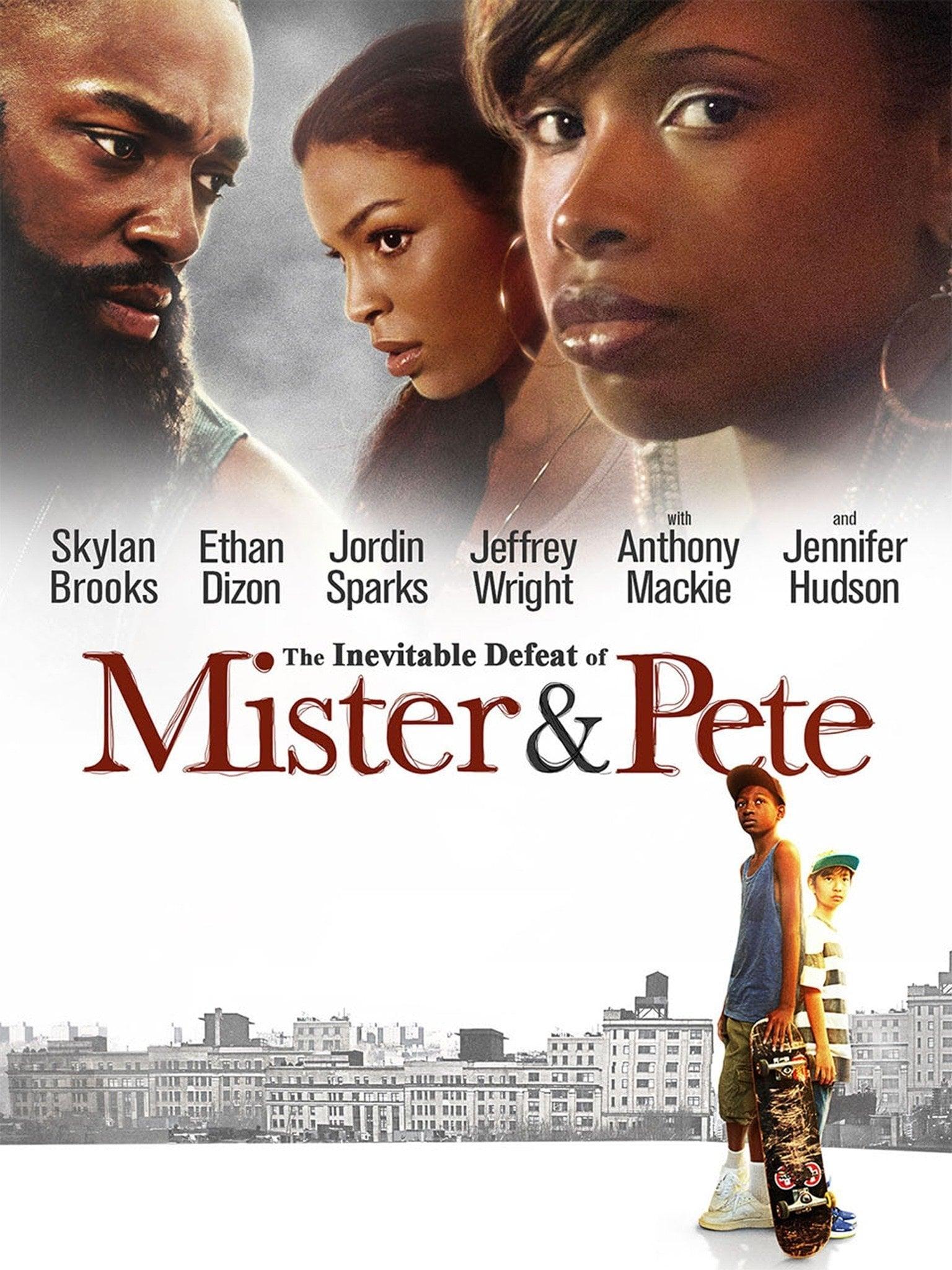The Inevitable Defeat of Mister & Pete poster