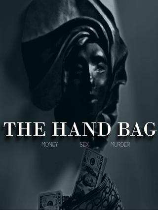 The Hand Bag poster