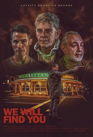 We Will Find You poster