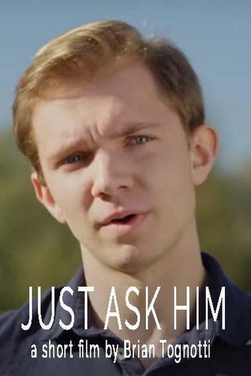Just Ask Him poster