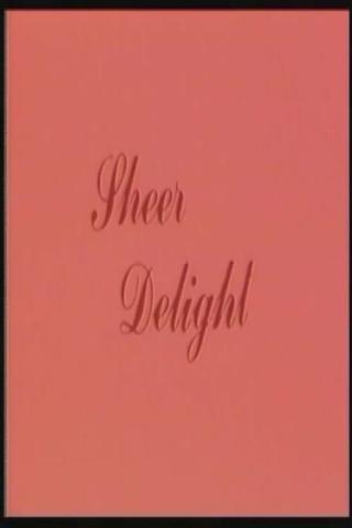 Sheer Delight poster