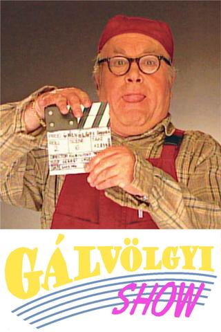 Gálvölgyi Show poster