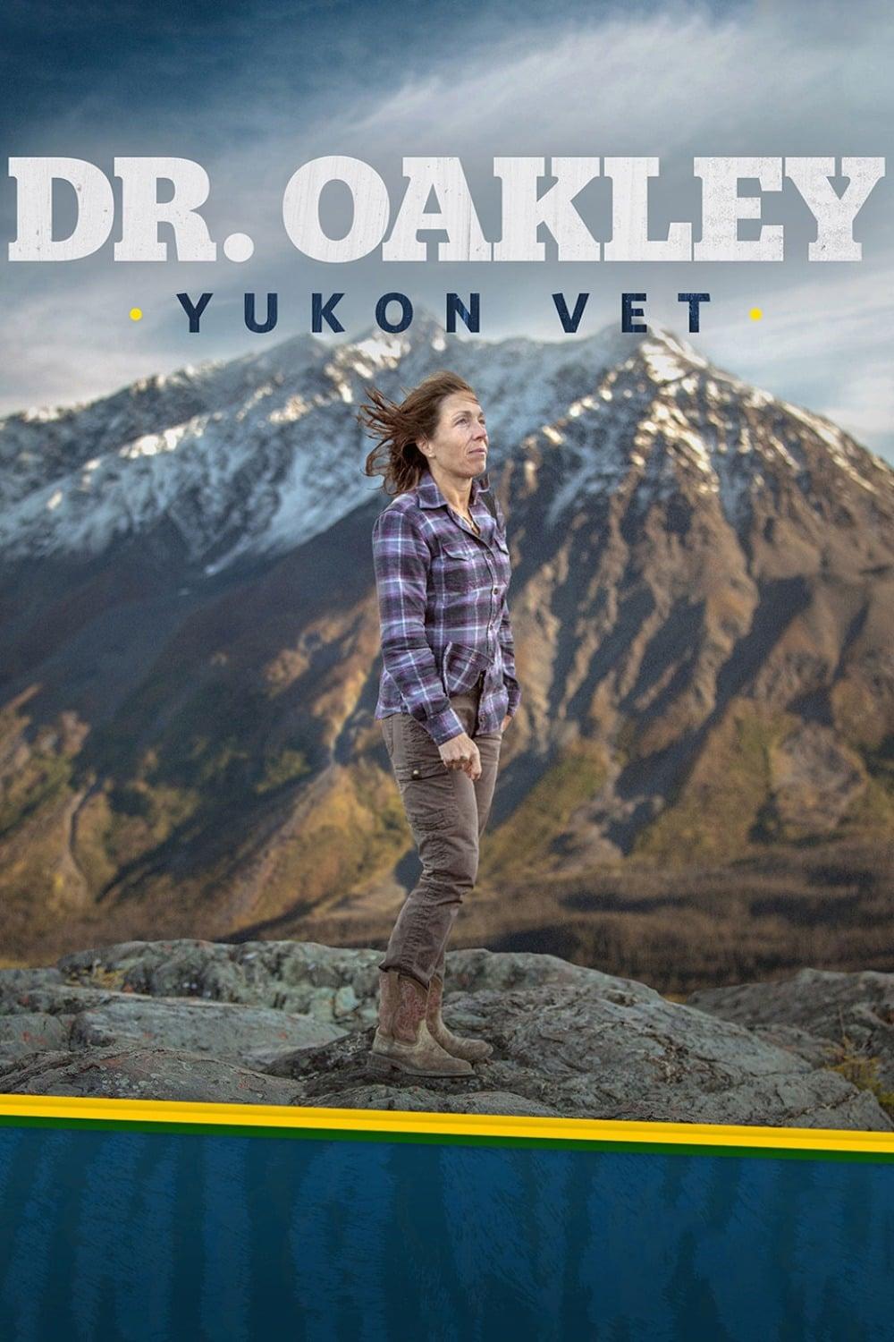 Dr. Oakley, Yukon Vet poster