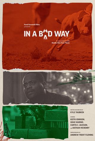 In a Bad Way poster