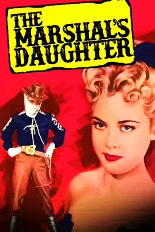 The Marshal's Daughter poster