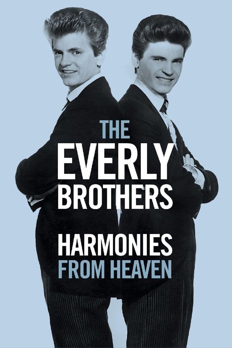 The Everly Brothers: Harmonies From Heaven poster