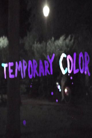 Temporary Color poster