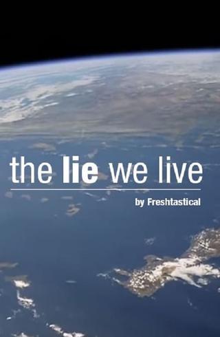 The Lie We Live poster