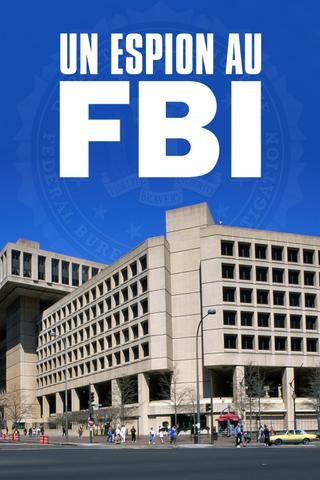 A Spy in the FBI poster